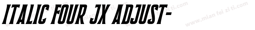 Italic four jx adjust字体转换